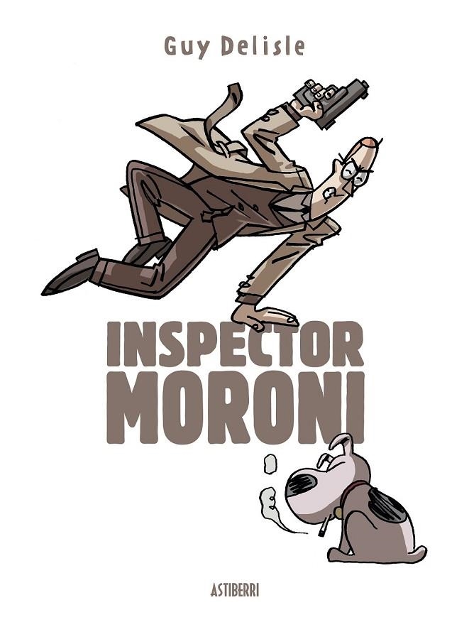 INSPECTOR MORONI | 9788415685616 | DELISLE, GUY