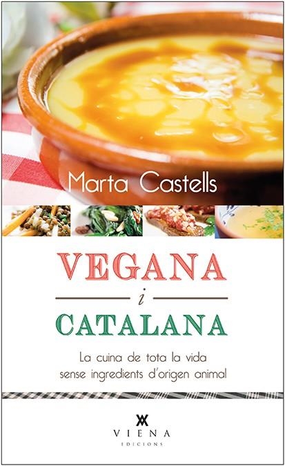 VEGANA I CATALANA | 9788483308868 | CASTELLS RECASENS, MARTA