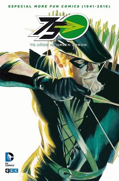 ESPECIAL MORE FUN COMICS (1941-2015): 75 AÑOS DE GREEN ARROW | 9788416581726 | MOORE, ALAN/FINGER, BILL/O¿NEIL, DENNIS/GRELL, MIKE/WEISINGER, MORT/BEATTY, SCOTT