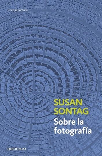 SOBRE LA FOTOGRAFÍA | 9788483467794 | SONTAG,SUSAN