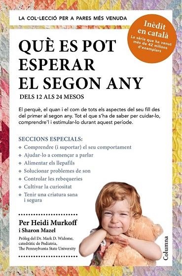 QUÈ ES POT ESPERAR EL SEGON ANY | 9788466418256 | HEIDI MURKOFF/SHARON MAZEL