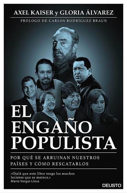 EL ENGAÑO POPULISTA | 9788423425372 | AXEL KAISER BARENTS-VON HOHENHAGEN/GLORIA ÁLVAREZ CROSS