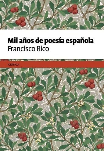 MIL AÑOS DE POESÍA ESPAÑOLA | 9788498929645 | FRANCISCO RICO