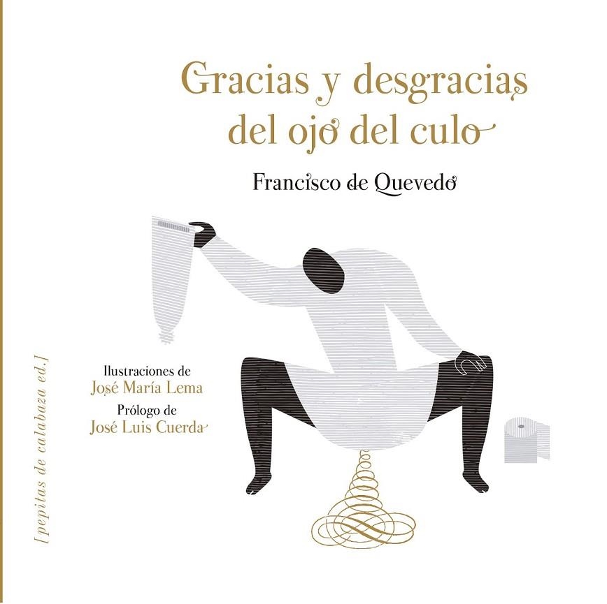 GRACIAS Y DESGRACIAS DEL OJO DEL CULO | 9788415862581 | QUEVEDO, FRANCISCO DE