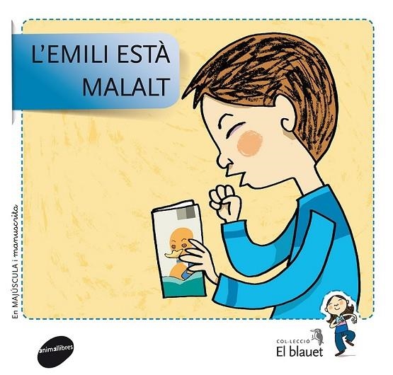 L'EMILI ESTÀ MALALT | 9788415095422 | SOLER COBO, TERESA/VIU RODRÍGUEZ, MARIA/NADO SANJUÁN, VÍCTOR