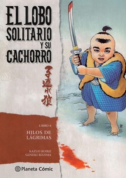 LOBO SOLITARIO Y SU CACHORRO Nº 06/20 (NUEVA EDICIÓN) | 9788416636617 | KAZUO KOIKE/GOSEKI KOJIMA