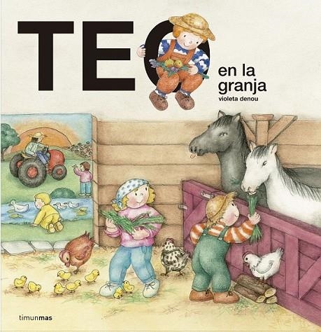 TEO EN LA GRANJA | 9788408157175 | VIOLETA DENOU