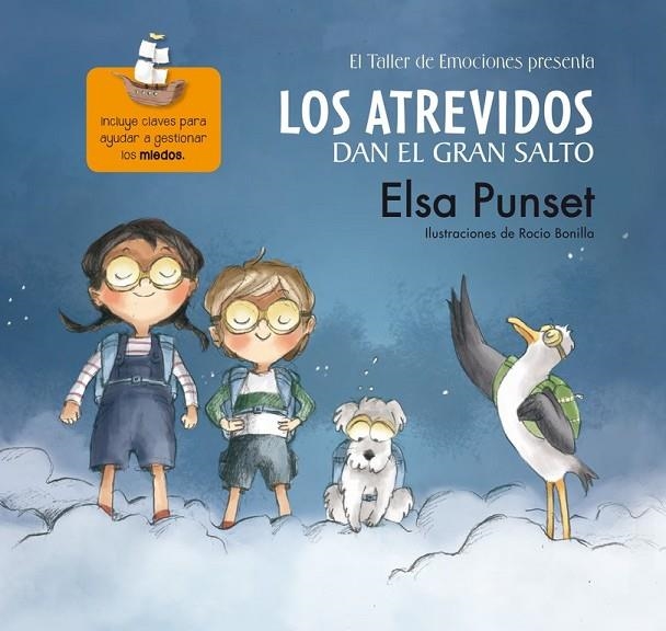 LOS ATREVIDOS DAN EL GRAN SALTO (EL TALLER DE EMOCIONES 1) | 9788448844615 | PUNSET,ELSA/BONILLA,ROCIO