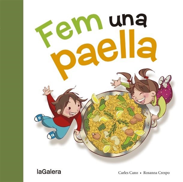 FEM UNA PAELLA | 9788424657659 | CANO, CARLES