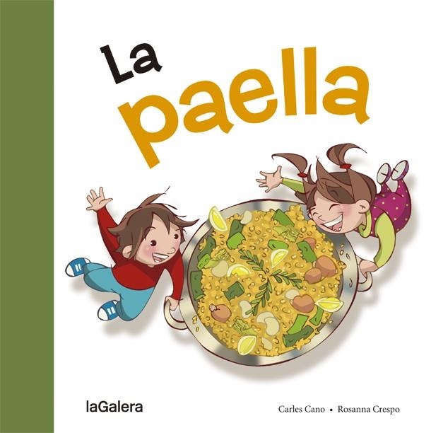 LA PAELLA | 9788424657642 | CANO, CARLES