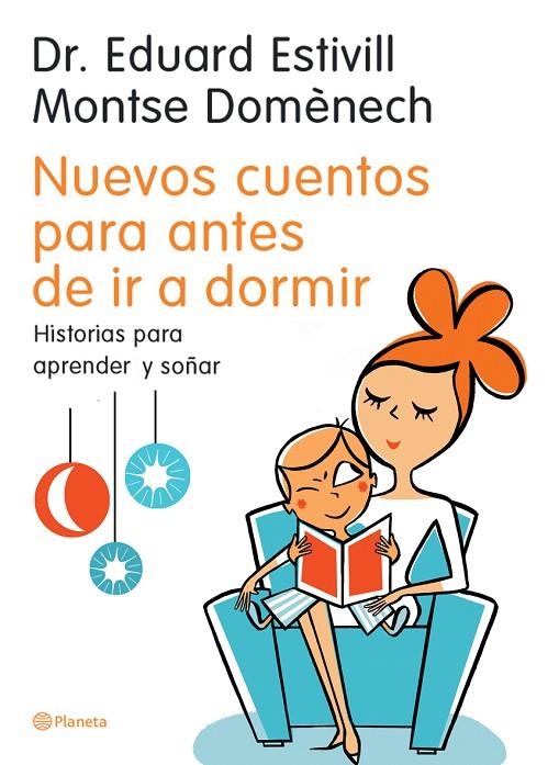 NUEVOS CUENTOS PARA ANTES DE IR A DORMIR.HISTORIAS PARA APRE | 9788408058854 | ESTIVILL, EDUARD / DOMENECH, MONTSERRAT