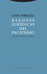 RAZONES JURÍDICAS DEL PACIFISMO | 9788481646931 | FERRAJOLI, LUIGI