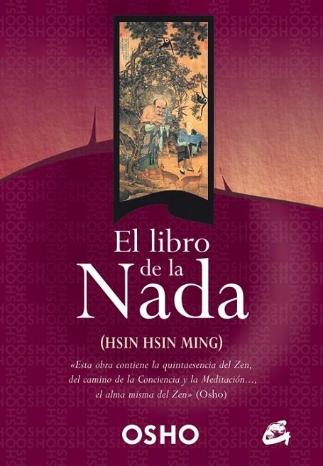 LIBRO DE LA NADA : (HSIN HSIN MING) | 9788484451068 | OSHO (1931-1990)