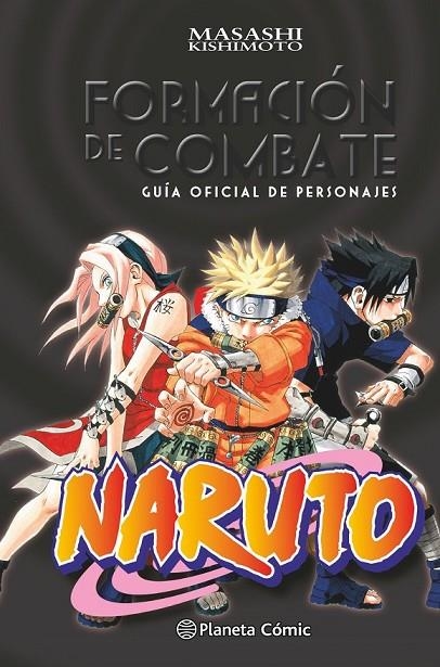 NARUTO GUÍA 1: FORMACIÓN DE COMBATE | 9788416636433 | MASASHI KISHIMOTO