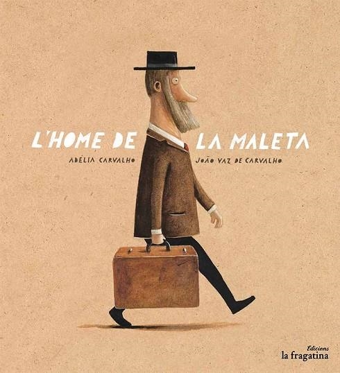 L'HOME DE LA MALETA | 9788416566334 | CARVALHO, ADÉLIA