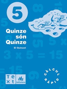 EL QUINZET N. 5 - QUINZE SON QUINZE | 9788477399964