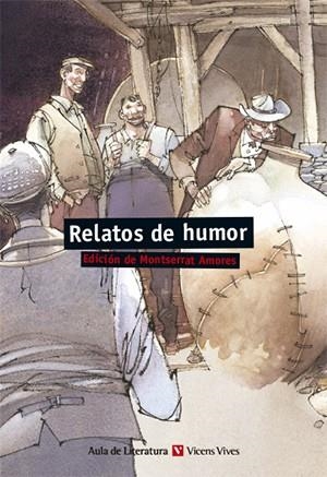 RELATOS DE HUMOR | 9788431668563 | EDICION: MONTSERRAT AMORES