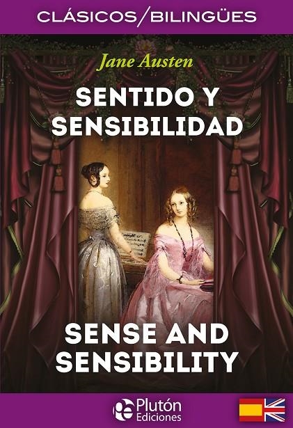 SENTIDO Y SENSIBILIDAD / SENSE AND SENSIBILITY | 9788415089865