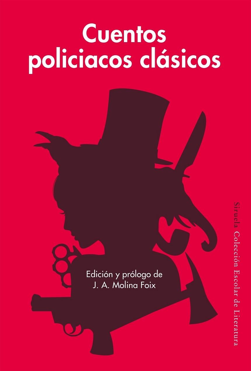 CUENTOS POLICIACOS CLÁSICOS | 9788416749881 | HAWTHORNE, NATHANIEL/POE, EDGAR ALLAN/COLLINS, WILKIE/DOYLE, ARTHUR CONAN/LONDON, JACK/FREEMAN, RICH