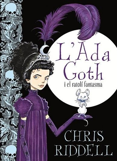 C-AG.L'ADA GOTH I EL RATOLI FANTASMA | 9788466137270 | RIDDELL, CHRIS