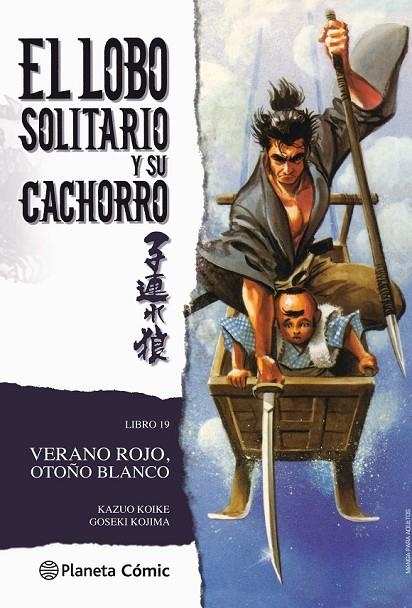 LOBO SOLITARIO Y SU CACHORRO Nº 19/20 (NUEVA EDICIÓN) | 9788416636747 | KAZUO KOIKE/GOSEKI KOJIMA