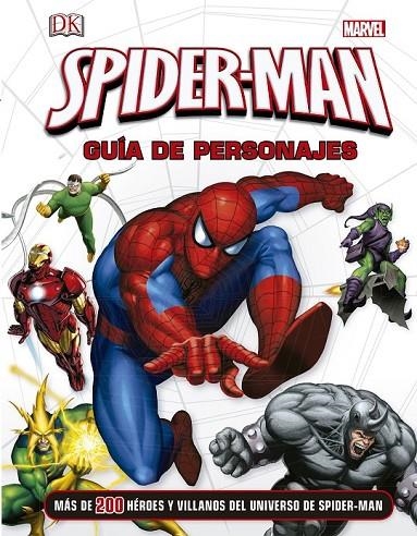 SPIDER-MAN. GUÍA DE PERSONAJES | 9788415343899 | MARVEL/DANIEL WALLACE