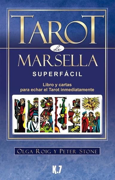 TAROT DE MARSELLA SUPERFÁCIL (PACK) | 9788496112131 | ROIG RIBAS, OLGA/STONE, PETER