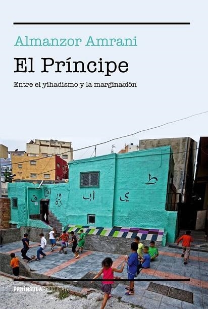 EL PRÍNCIPE | 9788499425382 | ALMANZOR AMRANI