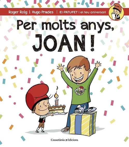 PER MOLTS ANYS, JOAN! | 9788490344392 | ROIG CÉSAR, ROGER