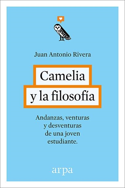 CAMELIA Y LA FILOSOFÍA | 9788416601240 | RIVERA RIVERA, JUAN ANTONIO