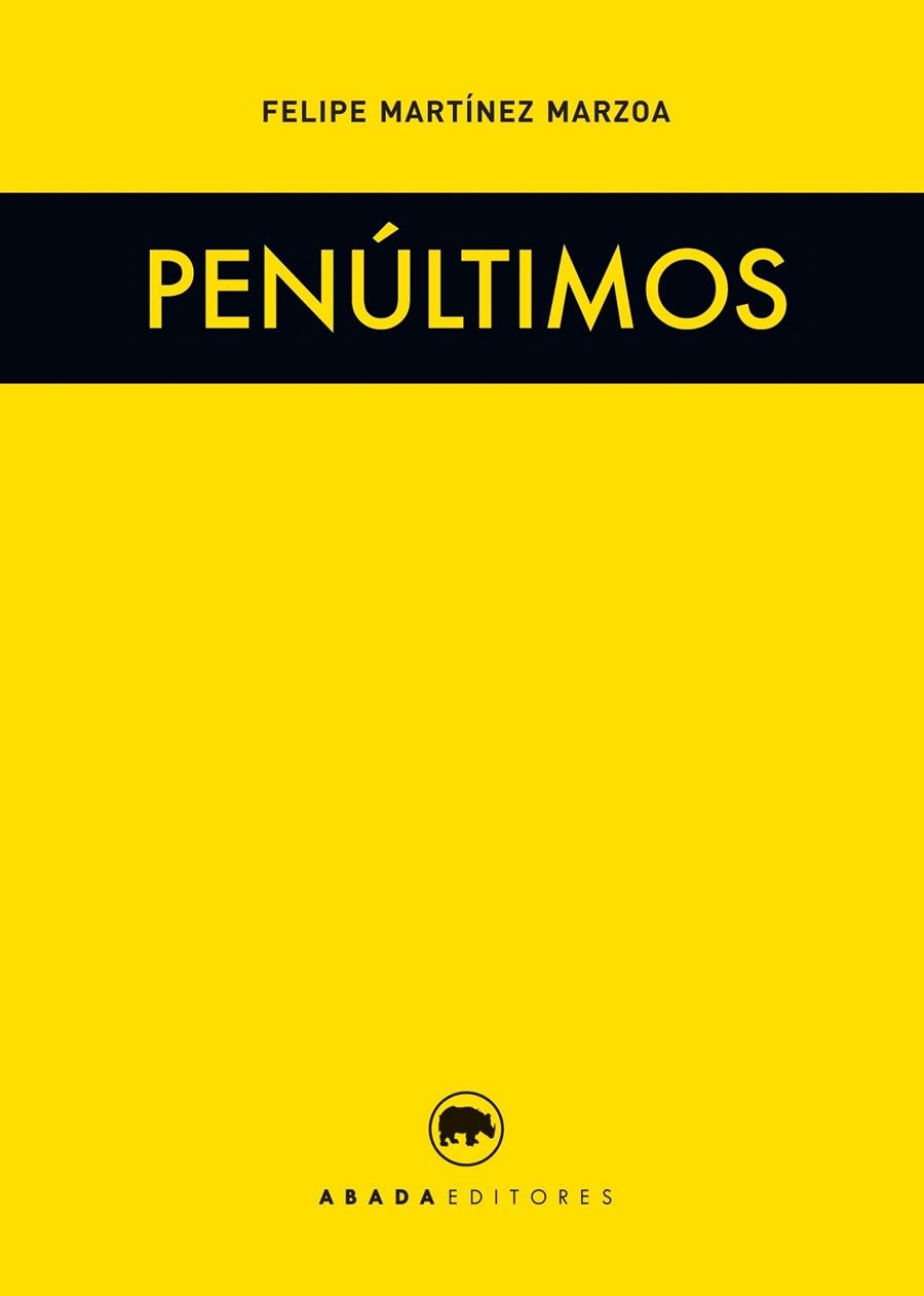 PENÚLTIMOS | 9788416160631 | MARTÍNEZ MARZOA, FELIPE