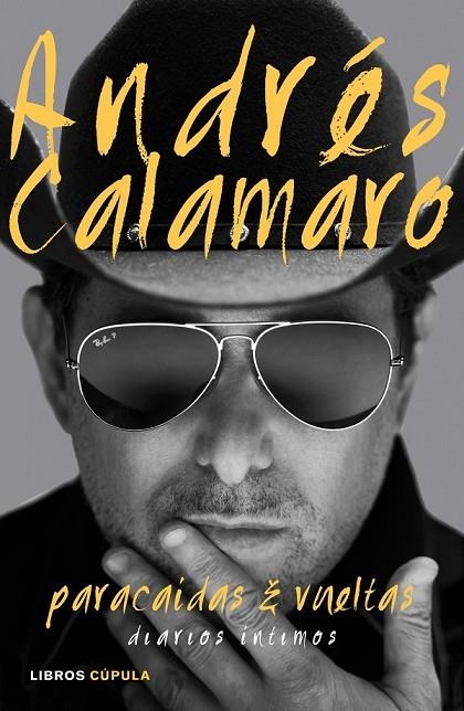 PARACAÍDAS Y VUELTAS | 9788448021320 | ANDRÉS CALAMARO