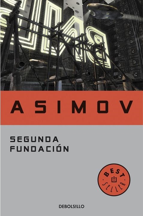 SEGUNDA FUNDACION (DEBOLSILLO) | 9788497596763 | ASIMOV, ISAAC