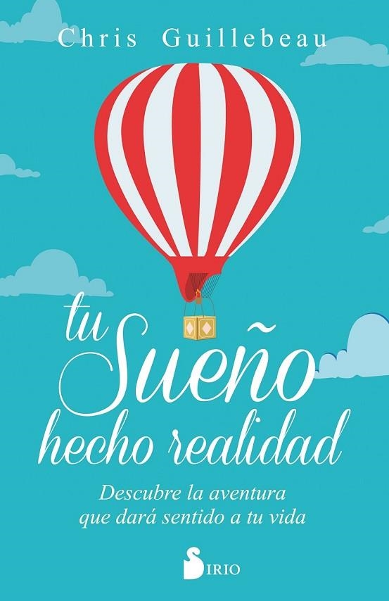 TU SUEÑO HECHO REALIDAD | 9788416579716