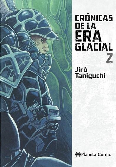 CRÓNICAS DE LA ERA GLACIAL Nº 02/02 | 9788416693467 | JIRO TANIGUCHI