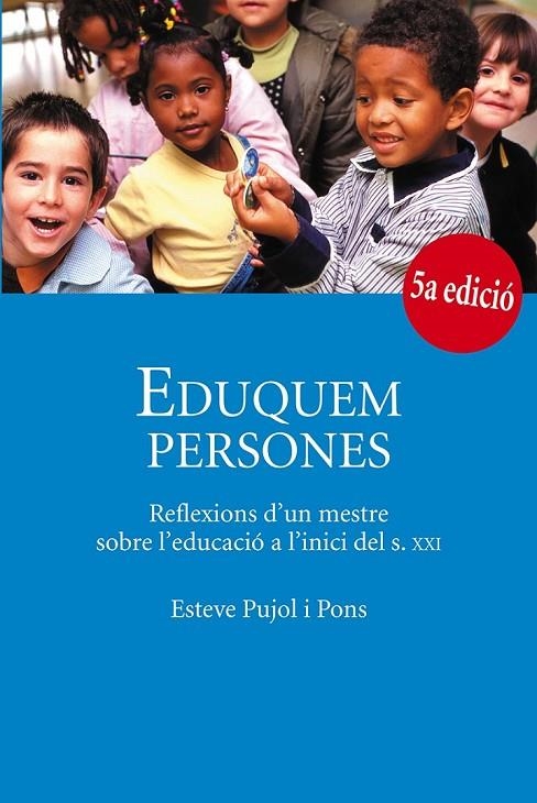 EDUQUEM PERSONES | 9788483345832 | PUJOL I PONS, ESTEVE