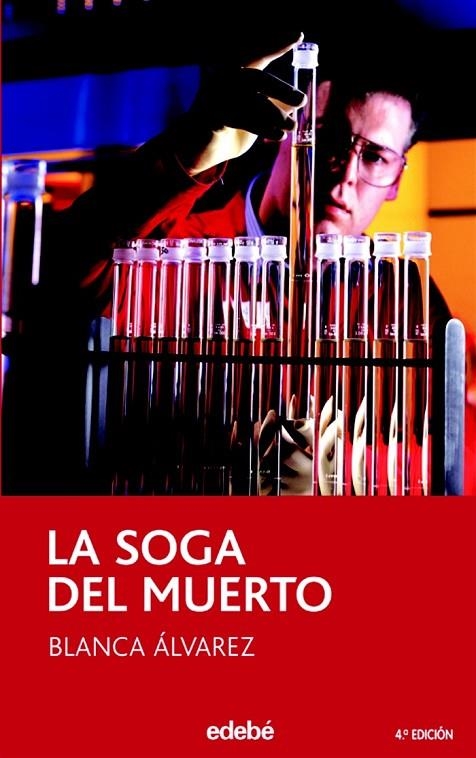 LA SOGA DEL MUERTO | 9788423676712 | BLANCA ÁLVAREZ GONZÁLEZ