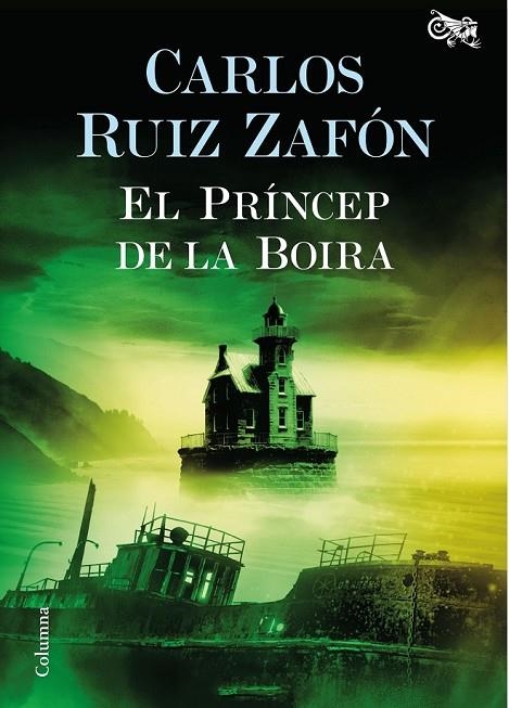 EL PRÍNCEP DE LA BOIRA | 9788466421720 | CARLOS RUIZ ZAFÓN