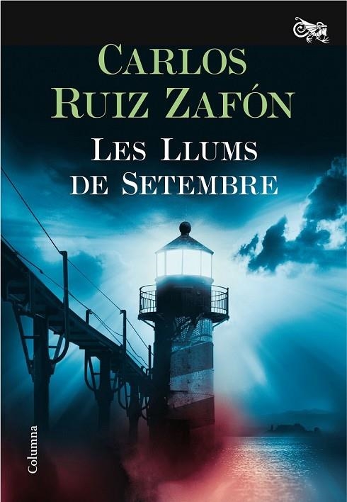 LES LLUMS DE SETEMBRE | 9788466421744 | CARLOS RUIZ ZAFÓN