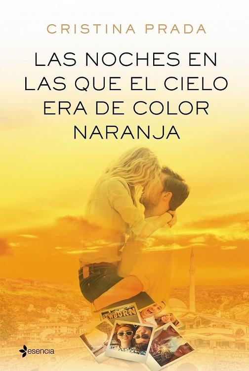 LAS NOCHES EN LAS QUE EL CIELO ERA DE COLOR NARANJA | 9788408161356 | CRISTINA PRADA