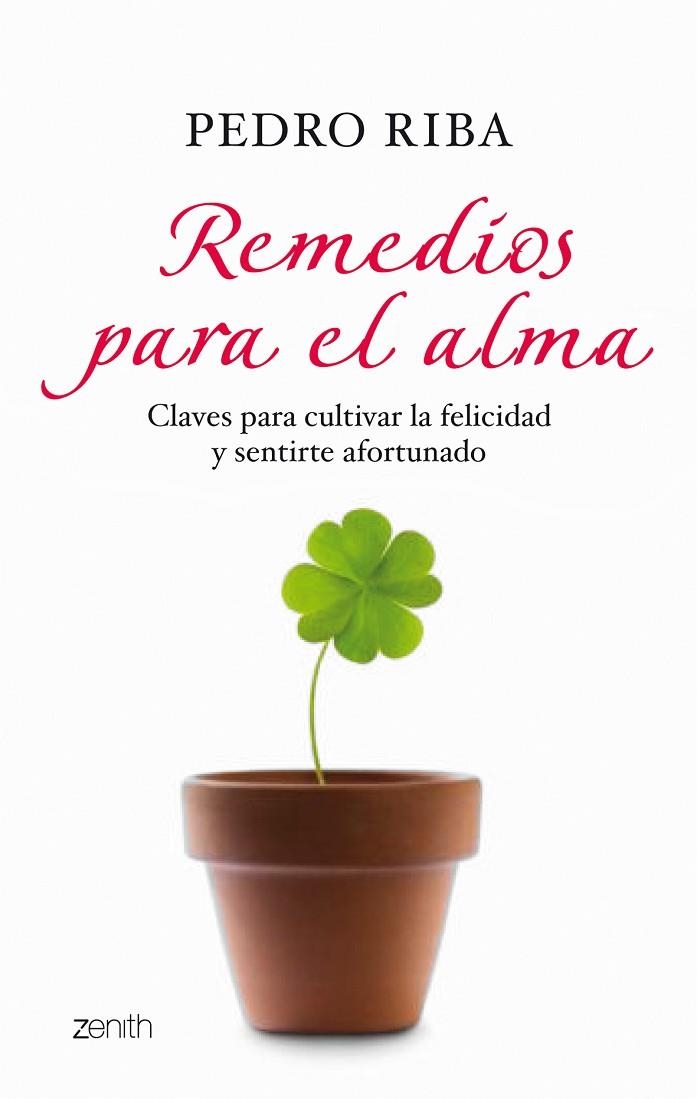 REMEDIOS PARA EL ALMA (ZENITH) | 9788408080206 | RIBA RUEDA, PEDRO