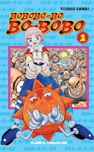 BOBOBO-BO-BO-BOBO Nº 02/21 | 9788467444582 | YOSHIO SAWAI