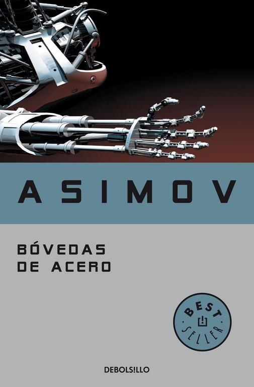 BOVEDAS DE ACERO  -DEBOLSILLO- | 9788497937306 | ASIMOV, ISAAC