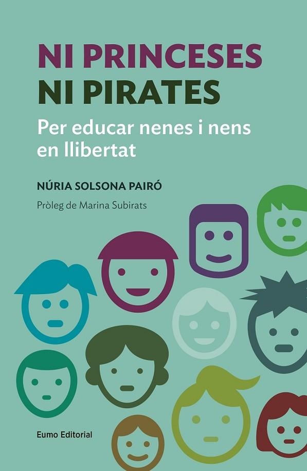 NI PRINCESES NI PIRATES | 9788497665759 | SOLSONA PAIRÓ, NÚRIA