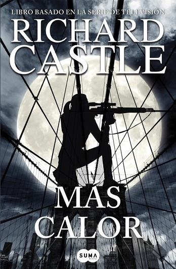 MÁS CALOR (SERIE CASTLE 8) | 9788491290506 | CASTLE,  RICHARD