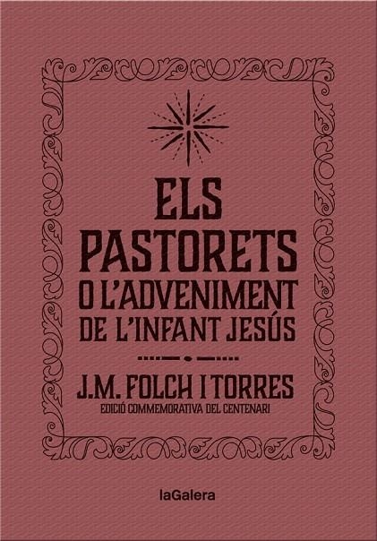 ELS PASTORETS O L'ADVENIMENT DE L'INFANT JESÚS | 9788424658892 | FOLCH I TORRES, JOSEP MARIA