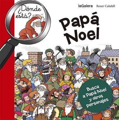 ¿DÓNDE ESTÁ PAPÁ NOEL? | 9788424658670