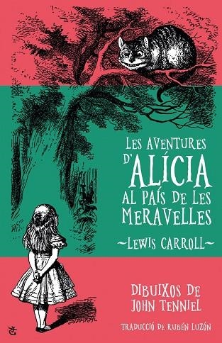 LES AVENTURES D'ALÍCIA PAÍS DE LES MERAVELLES | 9788490267059 | CARROLL, LEWIS