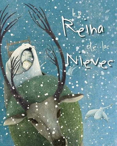 LA REINA DE LAS NIEVES | 9788428549516 | ANDERSEN, HANS CHRISTIAN