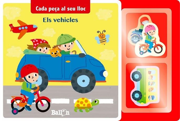 CADA PEÇA AL SEU LLOC - ELS VEHICLES | 9789463071147 | BALLON